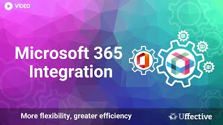 How To Use Microsoft 365 In Uffective?