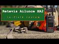 Retevis Ailunce HA2: In Field Review