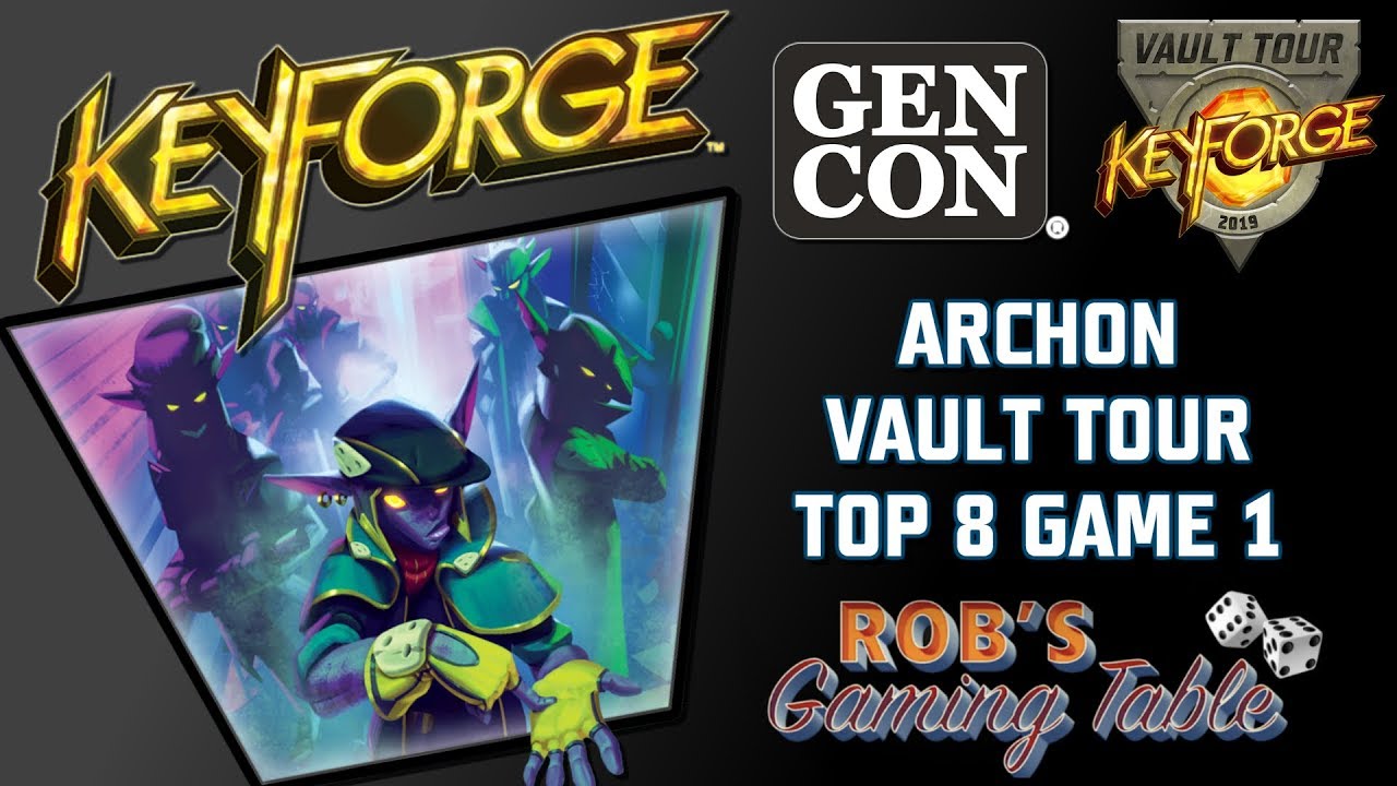 KeyForge: Archon Vault Tour Top 8 Game 1 (Gen Con 2019)