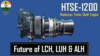 Htse-1200Hindustan Turbo Shaft Engine 1200 - Future Of Hals Lch Luh Alh Helicopters