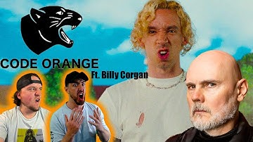 NEW CODE ORANGE IS SMASHING!!! Take Shape ft. Billy Corgan - Reaction