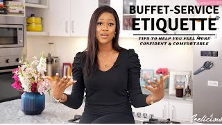 BUFFET SERVICE ETIQUETTE - FEEL MORE CONFIDENT & COMFORTABLE AT A BUFFET SERVICE - ZEELICIOUS FOODS