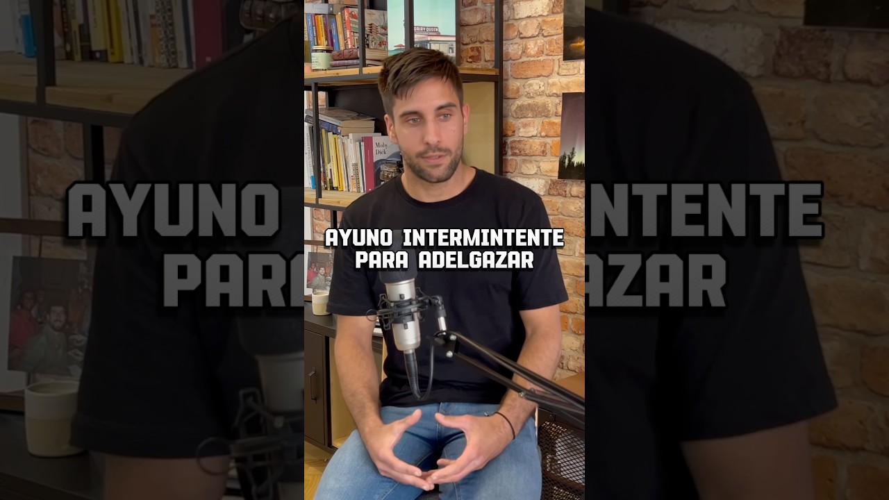 Ayuno intermitente para adelgazar.