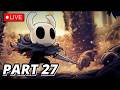🔴LIVE 🔸Absolute Radiance Practice For Patheon 5 ⚔️ | First Time Playthrough Hollow Knight PT 27