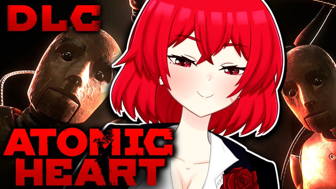 We are SO BACK!!! | Vtuber Plays Atomic Heart Annihilation Instinct DLC! #1【 Virtual Youtuber 】🔴LIVE