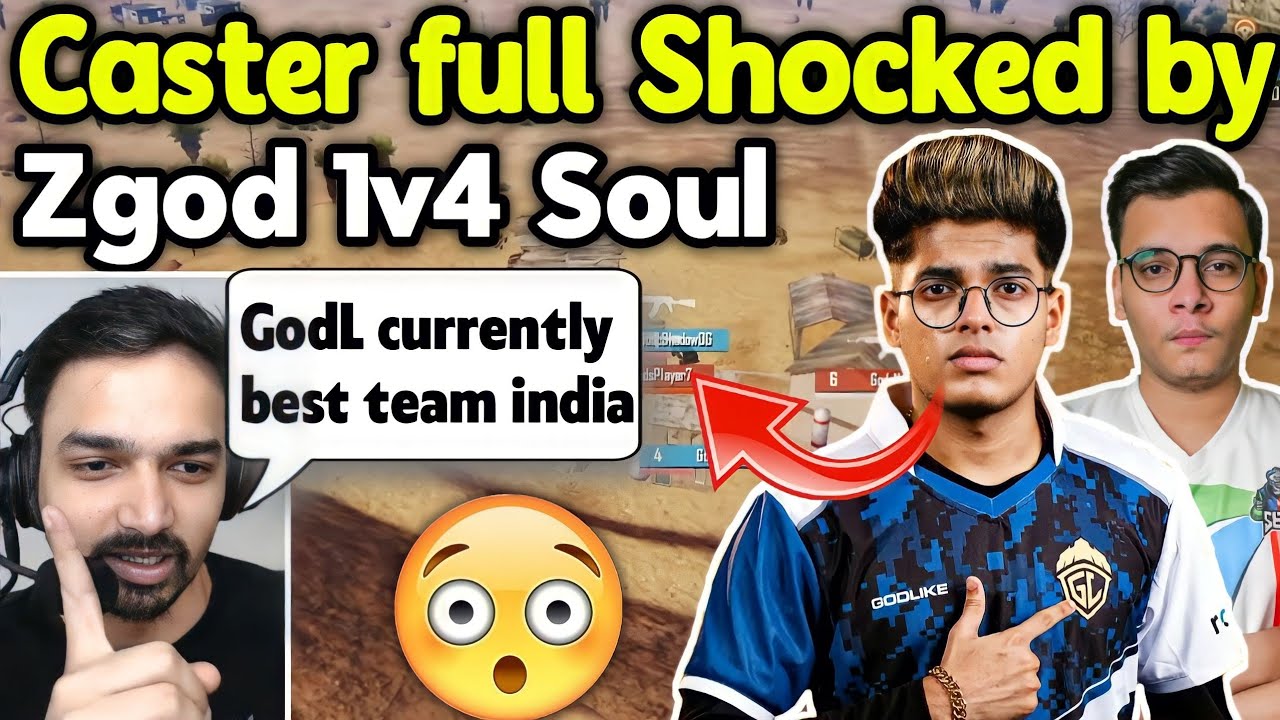 Caster shocked on Zgod 1v4 Soul 😲 Soul Ayi and Gyi in Godlike vs Gods reign fight 😂