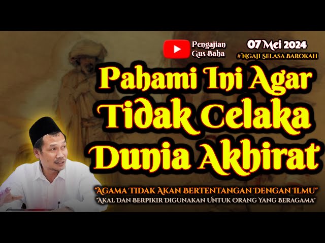 Ingin Selamat Dunia Akhirat | Gus Baha Terbaru class=