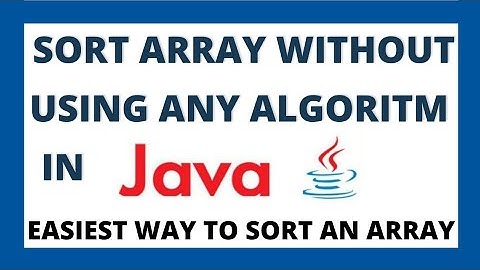 How to sort array in java using inbuilt function - both ascending and descending order