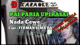 PAI PARIA UPIRASAI*-KARAOKE 93*-CIPT.FIRMAN SIMA RANDY*-Versi.Nabila Wulandari