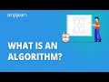 What is an algorithm  what exactly is algorithm  algorithm basics explained  simplilearn