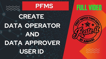 PFMS CREATE AGENCY DATA OPERATOR ID CREATE  AGENCY DATA APPROVER ID FULL VIDEO IN HINDI