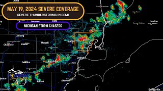 Severe Weather Coverage 5/19/24