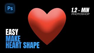 how to use Photoshop to make a heart