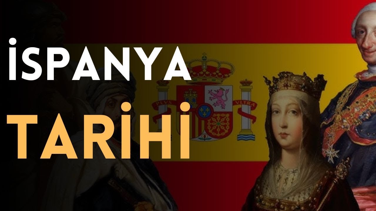 İspanya Tarihi: Antik Çağlardan Modern Dünyaya Uzanan Yolculuk