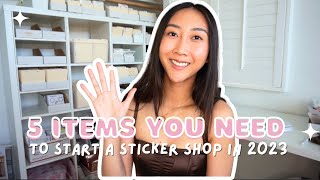 5 Items You Need to Start a Sticker Business in 2023 | Printing, Cutting, & Shipping Stickers