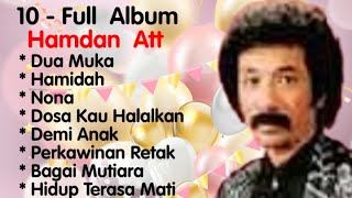 Hamdan Att  Dua Muka  Nona  Hamidah  Demi Anak  Hidup Terasa Mati