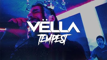 VËLLA - TEMPEST (OFFICIAL VIDEO)
