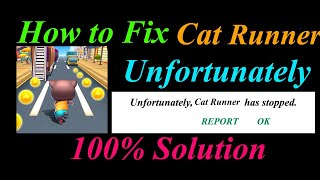 How to fix Cat Runner App Unfortunately Has Stopped Problem Solution - Cat Runner Stopped Error screenshot 2