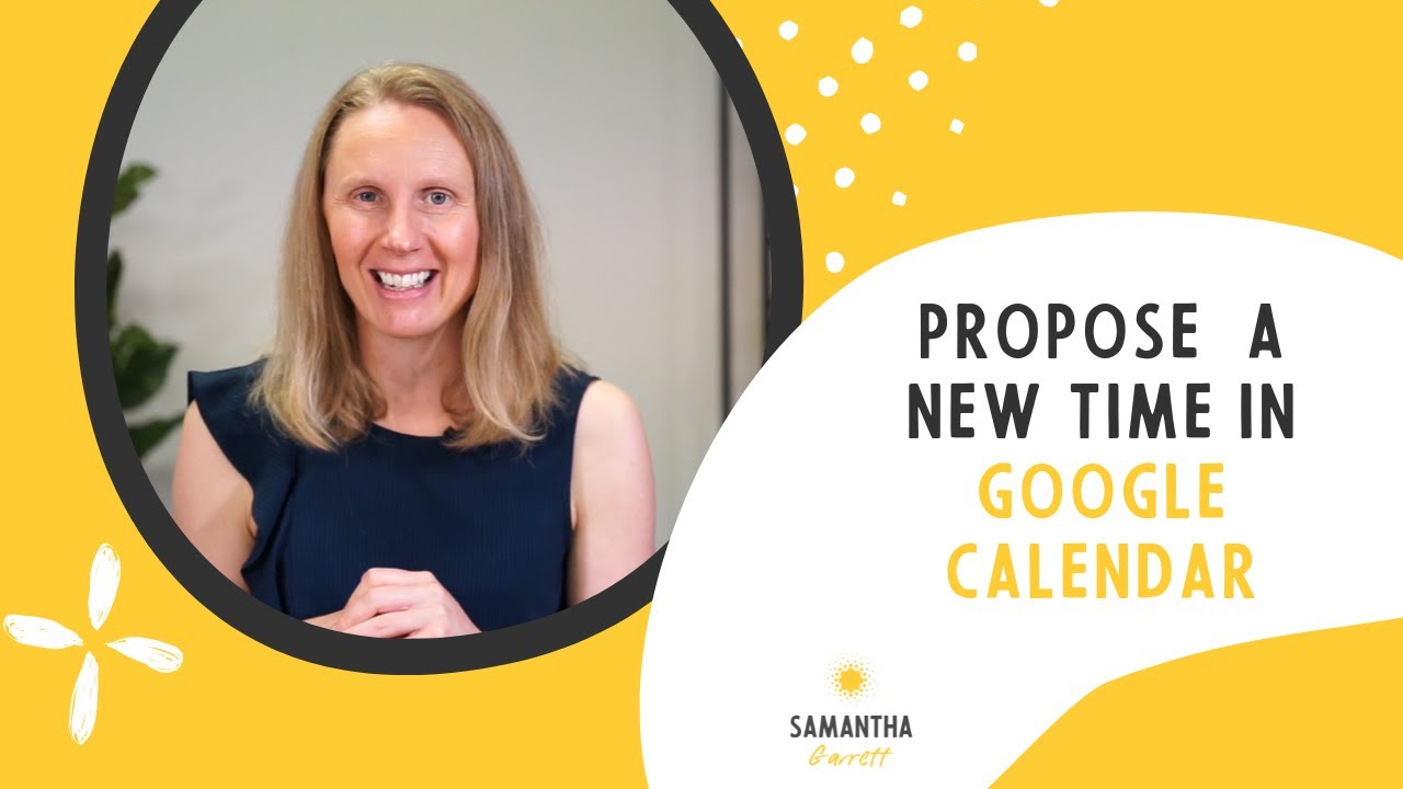 How to propose a new meeting time in Google Calendar YouTube