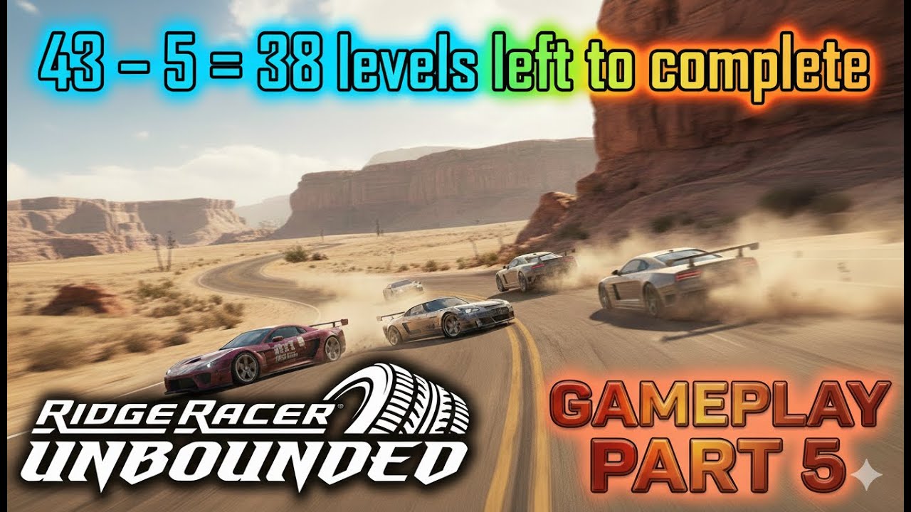 🔥 RIDGE RACER UNBOUNDED PART 5 😱🚗💥 | ONLY 38 LEVELS LEFT! | DEVILS JOYSTICK