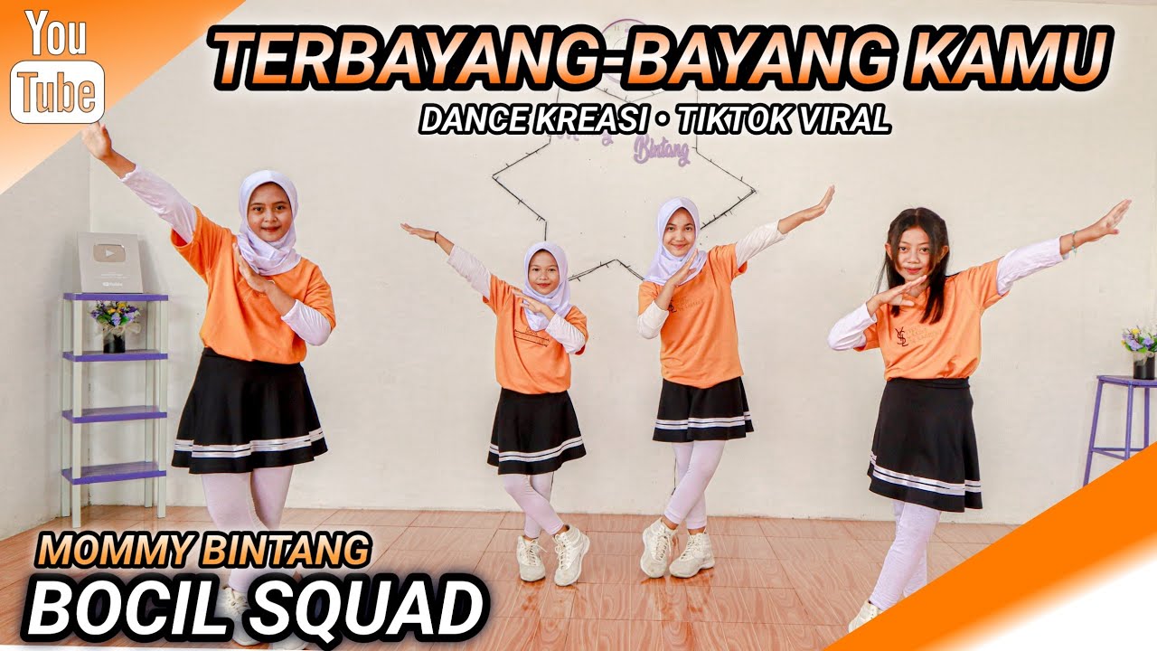 TERBAYANG BAYANG KAMU | DANCE KREASI - TIKTOK VIRAL | BOCIL SQUAD | MOMMY BINTANG