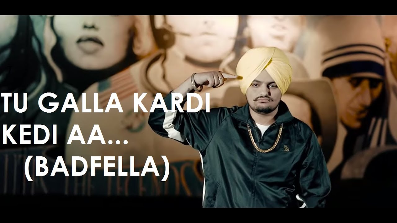 Tu Galla Kardi Kedia aa | Badfella Video | PBX 1 | Sidhu Moose Wala | Latest Punjabi Song