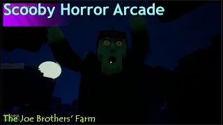 Scooby Horror Arcade | The Joe Brothers Farm