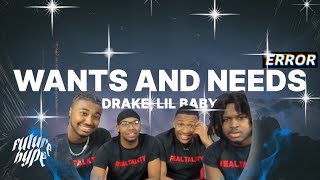 Drake - Wants and Needs REACTION