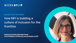 How NFI is building a culture of inclusion for the frontline