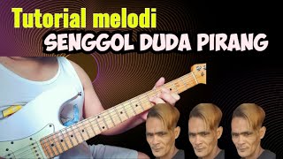 Senggol duda pirang tutorial melodi