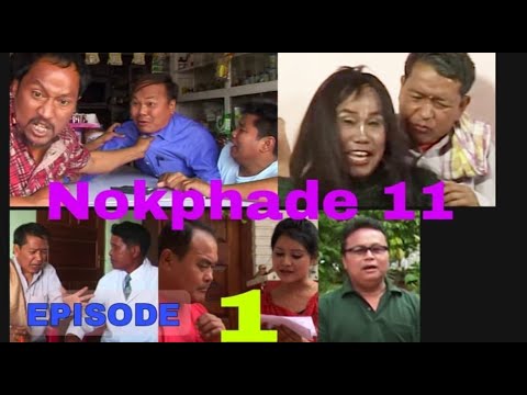 NOKPHADE 11 Episode 1