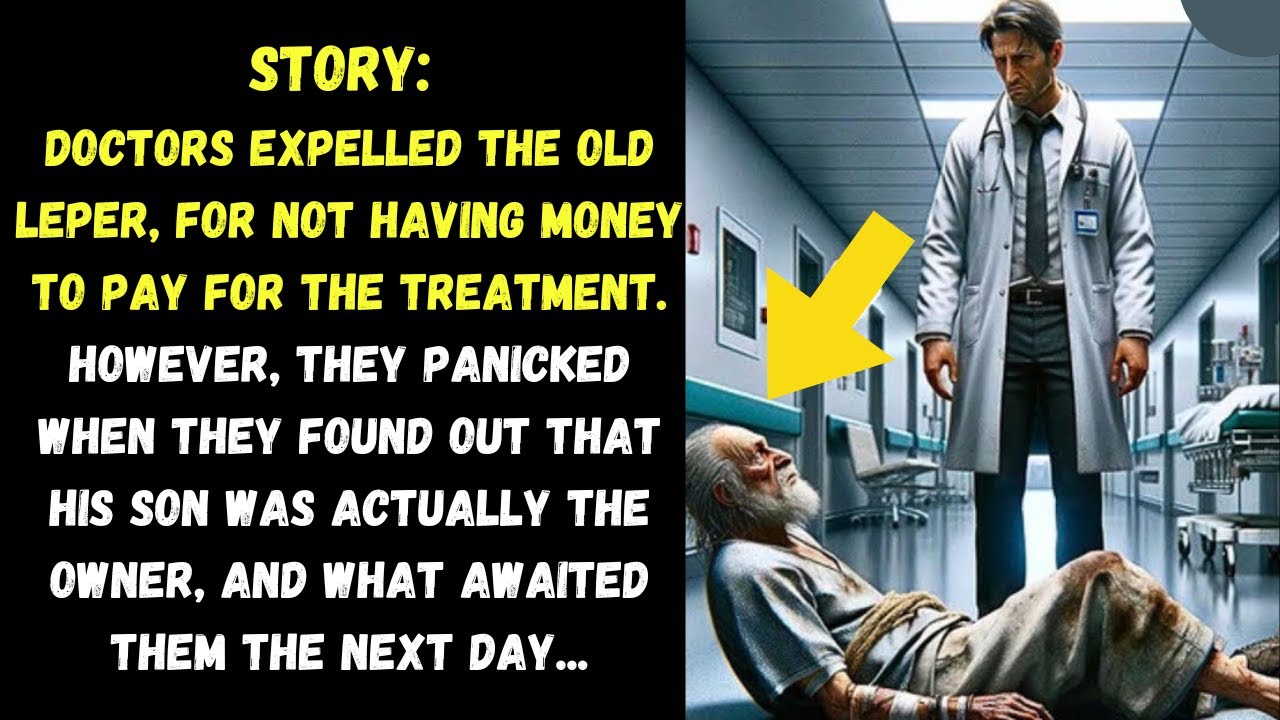 STORY: Sick old man entered the hospital, they expelled him for not having money but when they found