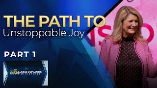 The Pathway to Unstoppable Joy, Part 1 | Cathy Duplantis