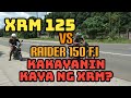 XRM 125 ..rebore 0.50 stock pipe minor set up / Iniwan ang rouser 160 cc natalo dn ang raider 150