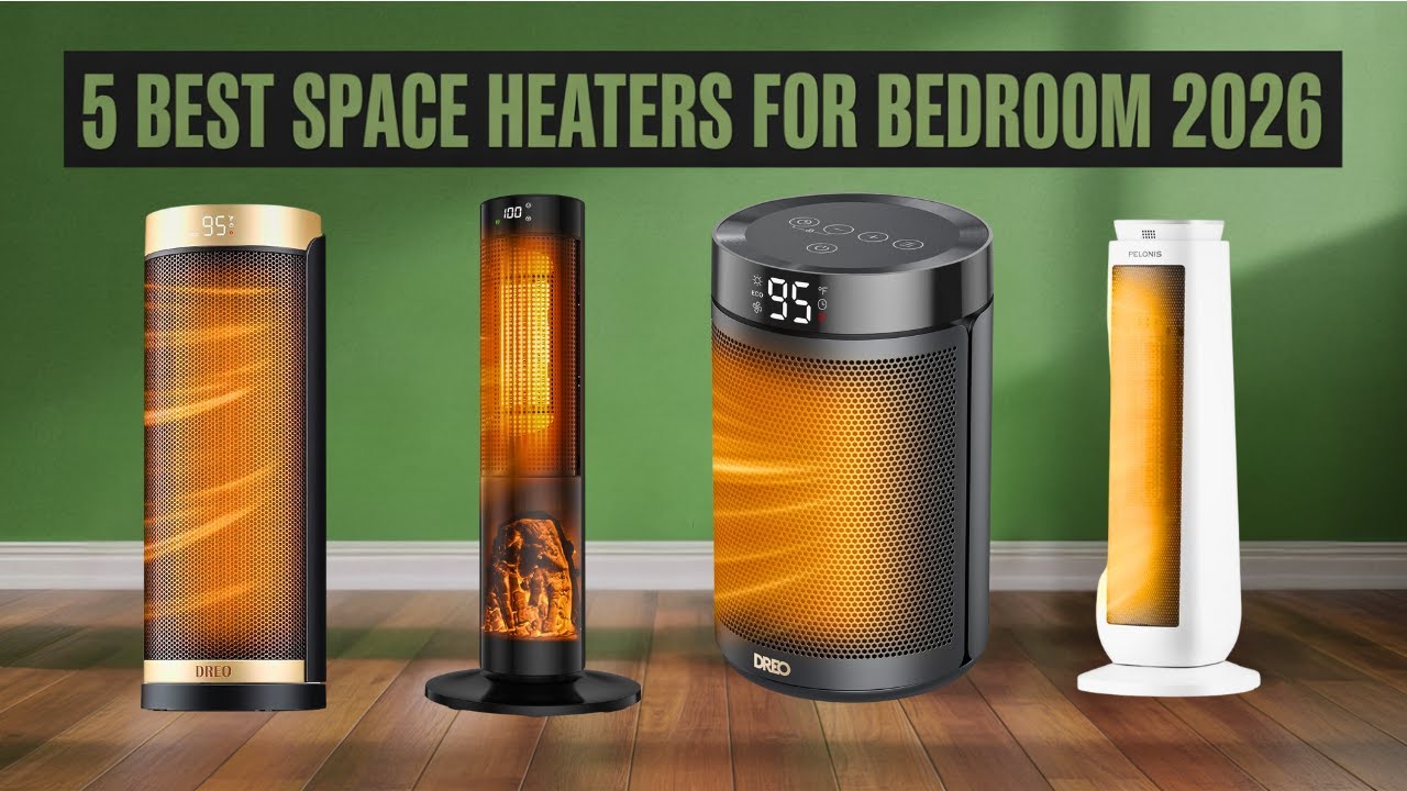 5 Best Space Heaters for Bedroom 2026 Safe, Quiet & Energy Efficient