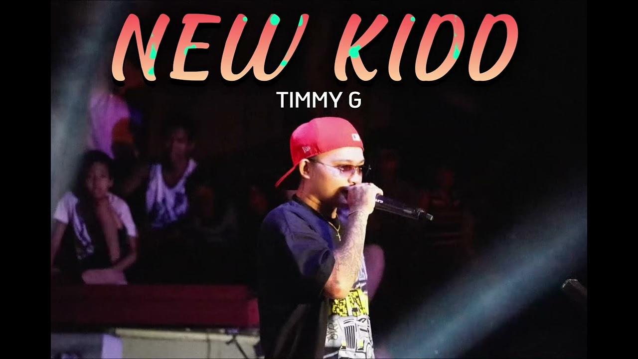 Timmy G - New Kidd (Official Audio)