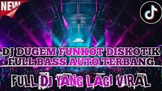 Dj Dugem Mixtape 2026 Sedih Tapi Enak