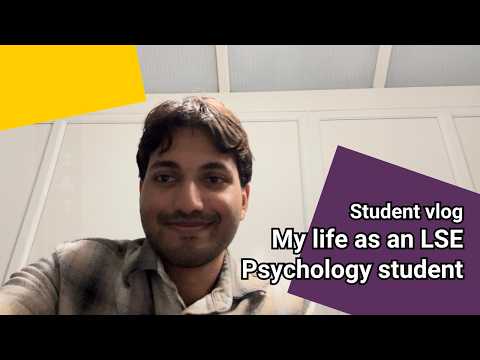 Studying Psychology in the Psychological and Behavioural Science | LSE Student Vlog
