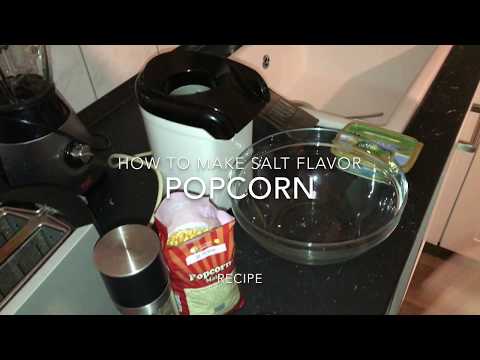 How to make salt flavor popcorn with popcornmaker recipe
