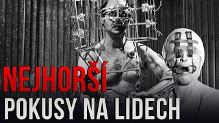 TOP 5 - Nejhorších pokusů na lidech