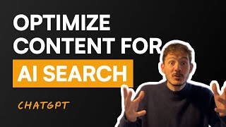 HOW TO: Optimize Content for AI Search ChatGPT SEO