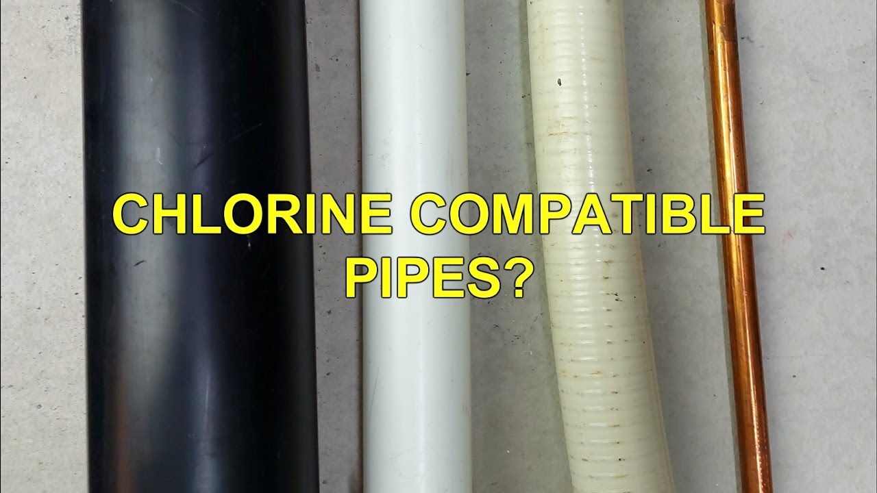 What Pipes Are Compatible With Chlorine? YouTube