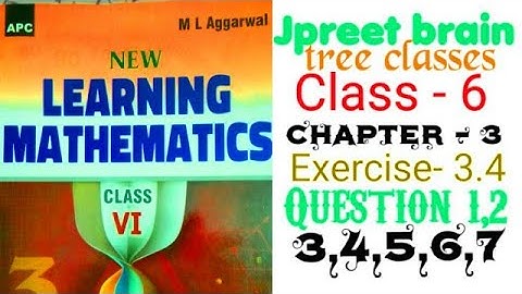 class 6 ml aggarwal  #math chapter 3  exercise 3.4 Question 1 question 2 questio 3 q 4 q 5 q 6 q 7