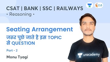 Seating Arrangement | Part 2 | Reasoning | CSAT, BANK, SSC, RAILWAY | Monu Tyagi