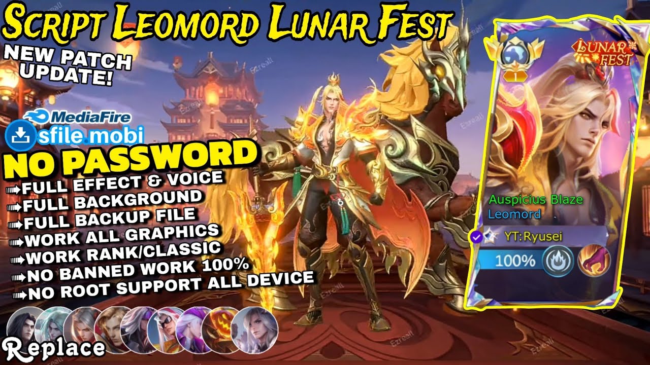 NEW Script skin Leomord Lunar Fest Auspicius Blaze Full Effect Voice No Password Patch terbaru 
