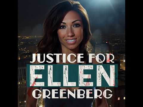 12: Will Pending Ellen Greenberg Civil Case Uncover Dark Truths About Coverup?