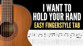 I Want To Hold Your Hand Easy Fingerstyle Guitar Tab