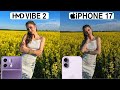 HMD Vibe 2 5G Vs iPhone 17 Camera Test Comparison
