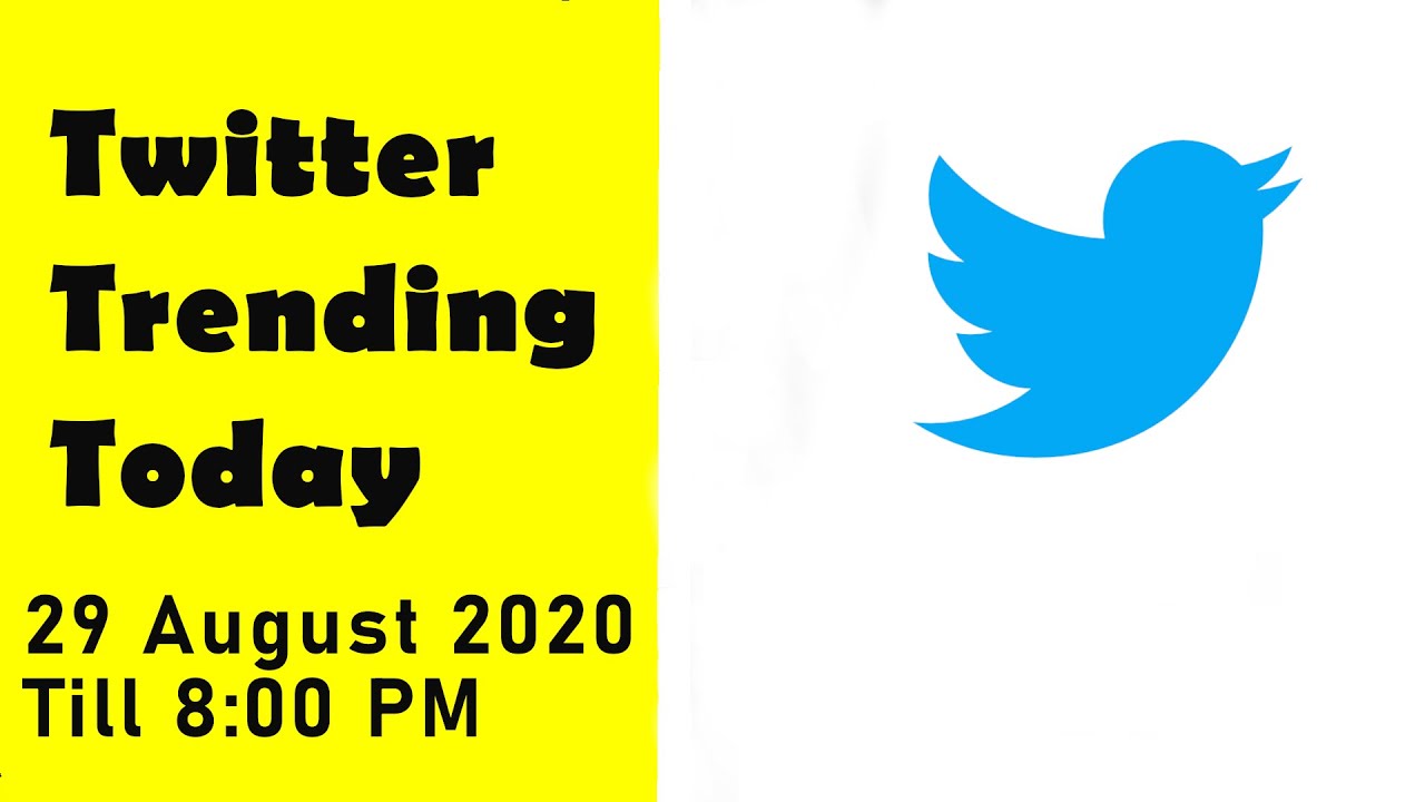 Twitter Trends in India 29 August 2020 Till 8 PM YouTube