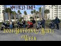 2021 DAYTONA BIKE WEEK - MY FIRST TIME THERE!